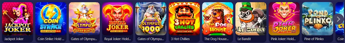 Row of popular slot games including Jackpot Joker, Coin Strike, Gates of Olympus 1000, Royal Joker, 3 Hot Chillies, The Dog House, Le Bandit, Pink Joker, and Pond of Plinko.